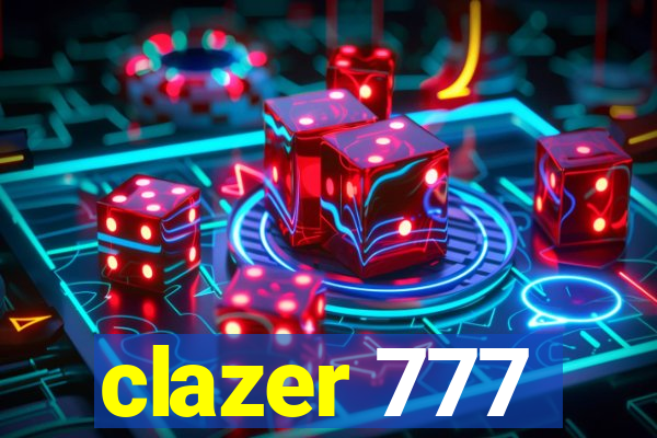 clazer 777